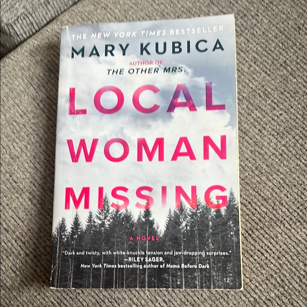 Local Woman Missing by Mary Kubica